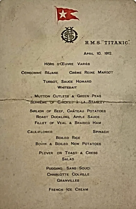 This was the first-class menu aboard the Titanic on April 10, 1912.